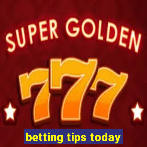 betting tips today